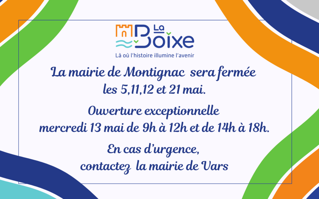 Fermeture de la mairie de Montignac